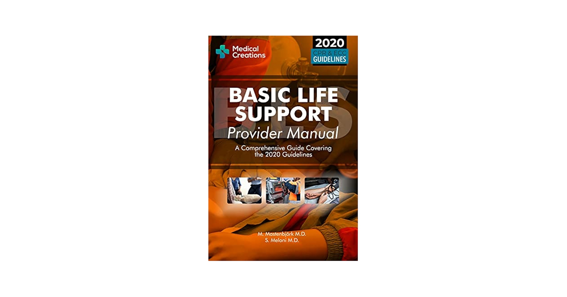 BLS (Basic Life Support) 日本語版 2020年 BLS (Basic Life Support) 日本語版 2020年 Basic Life Support